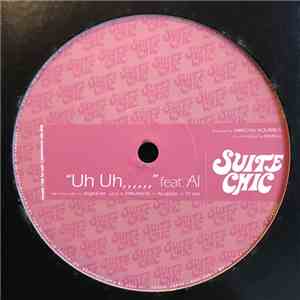 Suite Chic - "Uh Uh,,,,,," Feat. AI album