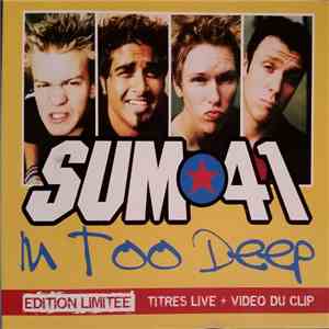 Sum 41 - In Too Deep album