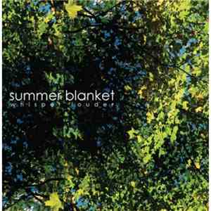 Summer Blanket - Whisper Louder album