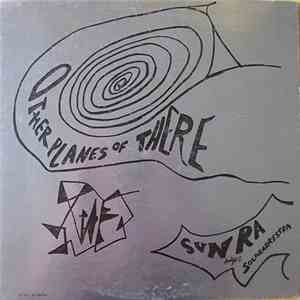 Sun Ra And His Solar Arkestra - Other Planes Of There album