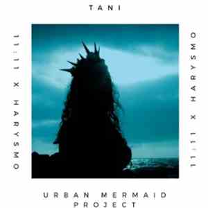 TANI - 11:11 x Harysmo album