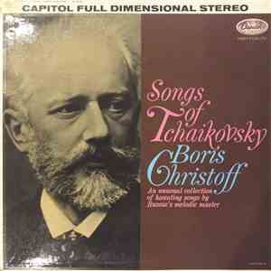 Tchaikovsky - Boris Christoff - Songs Of Tchaikovsky album