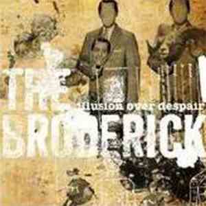 The Broderick - Illusion Over Despair album