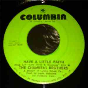 The Chambers Brothers - Have A Little Faith / To Love Somebody album