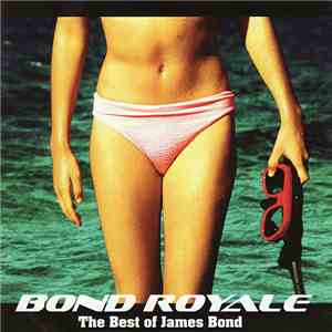 The City Of Prague Philharmonic Conductor Nic Raine - Bond Royale - The Best Of James Bond album