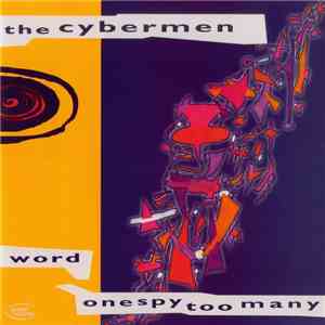The Cybermen  - Word / One Spy Too Many album