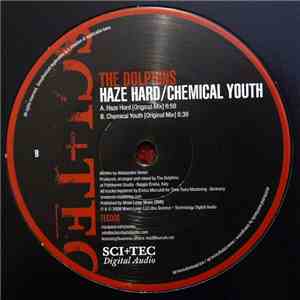 The Dolphins - Haze Hard / Chemical Youth album
