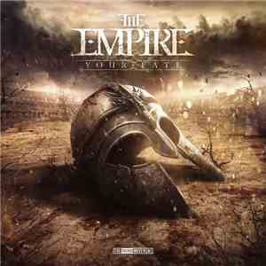 The Empire  - Your Fate album