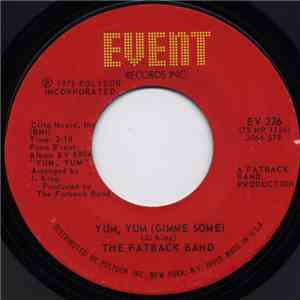 The Fatback Band - Yum, Yum (Gimme Some) / Let The Drums Speak album