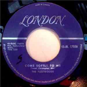 The Fleetwoods - Come Softly To Me / I Care So Much album