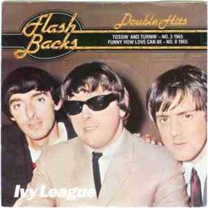 The Ivy League - Tossin' And Turnin' / Funny How Love Can Be album