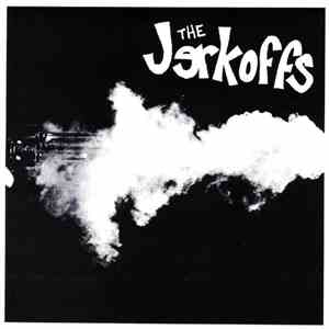 The Jerkoffs - The Jerkoffs album