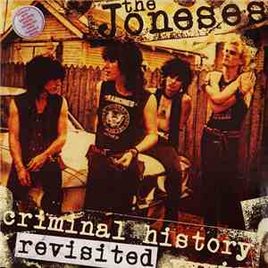 The Joneses - Criminal History Revisited album