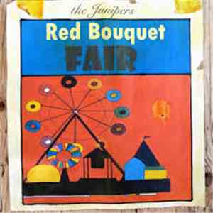 The Junipers - Red Bouquet Fair album