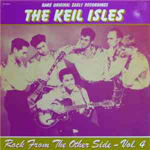 The Keil Isles - Rock From The Other Side - Vol. 4 - The Keil Isles album