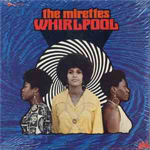 The Mirettes - Whirlpool album