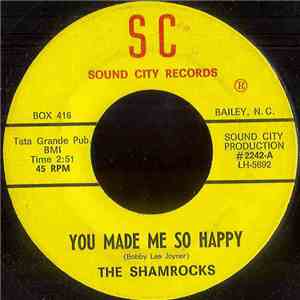 The Shamrocks  - You Made Me So Happy / Girl, You're Killing Me album