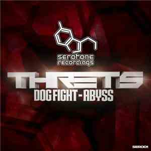 Threts - Dogfight / Abyss album