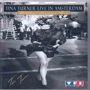 Tina Turner - Live In Amsterdam - Wildest Dreams Tour album