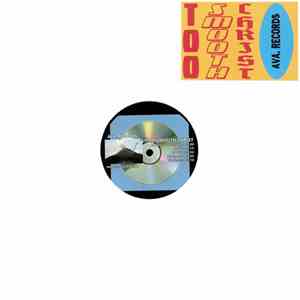 Too Smooth Christ - TSC 1 album