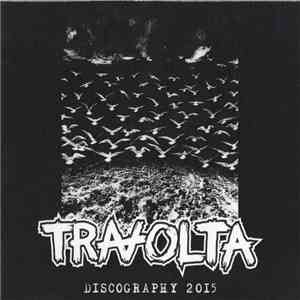 Travolta  - Discography 2015 album
