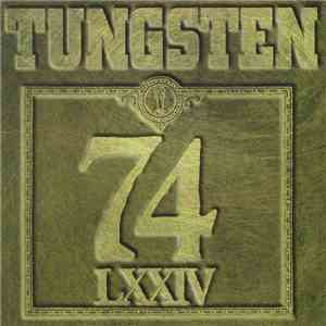 Tungsten  - 74 LXXIV album