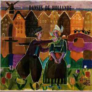 Unknown Artist - Danses De Hollande album