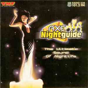 Various - Axe Nightguide - The Ultimate Sound Of Nightlife album