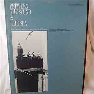 Various - Between The Sound & The Sea album