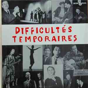 Various - Difficultés Temporaires - N'Ajustez Pas Vos Appareils album