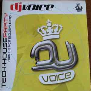 Various - DJ Voice Tech-House Party Volume 9 album