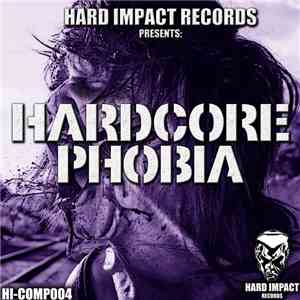 Various - Hardcore Phobia album