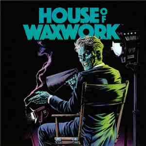 Various - House Of Waxwork album