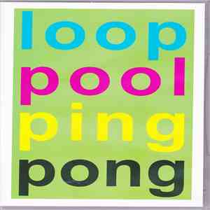 Various - Loop Pool Ping Pong album