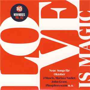 Various - New Noises Vol. 142 - Love Is Magic album