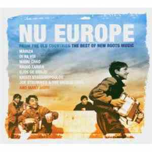 Various - Nu Europe - From The Old Countries The Best New Roots Music album