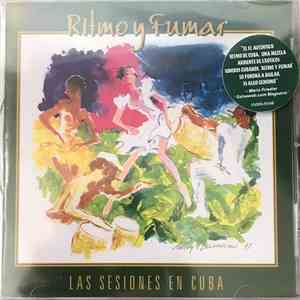 Various - Ritmo Y Fumar Las Sesiones En Cuba album