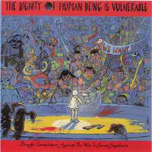 Various - The Dignity Of Human Being Is Vulnerable album