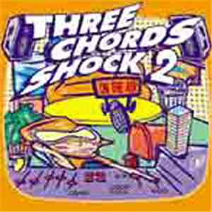 Various - Three Chords Shock 2 album