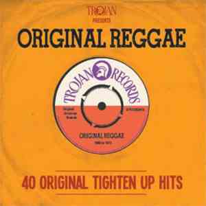Various - Trojan Presents: Original Reggae - 40 Original Tighten Up Hits album