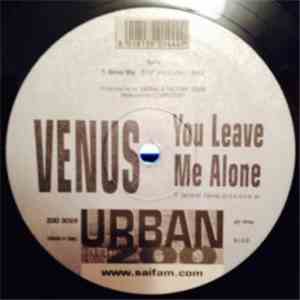 Venus  - You Leave Me Alone album