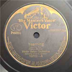 Victor Salon Orchestra - Yearning / When You And I Were Seventeen album