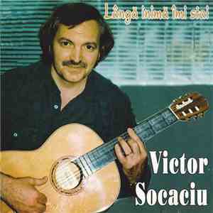 Victor Socaciu - Lângă Inimă Îmi Stai album