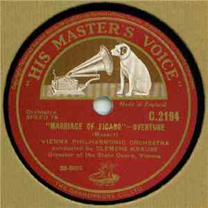 Vienna Philharmonic Orchestra Conducted By Clemens Krauss - "Marriage Of Figaro" - Overture album