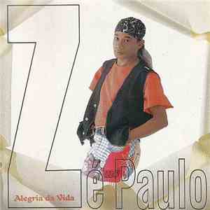 Zé Paulo - Alegria Da Vida album