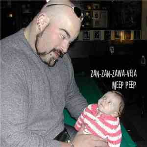 Zan-zan-zawa-veia - Meep Peep album