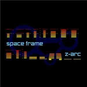 Z-Arc - Space Frame album