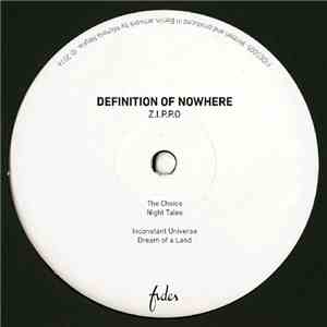 Z.I.P.P.O - Definition Of Nowhere album
