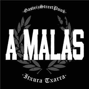 A Malas - Itxura Txarra album