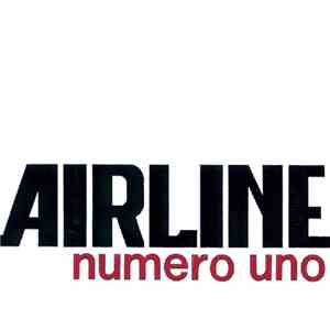 Airline  - Numero Uno album